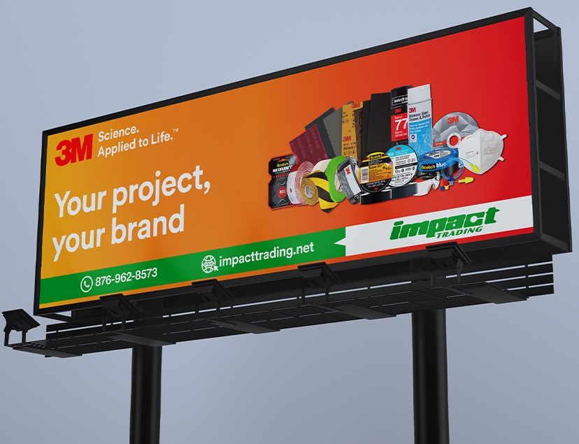 Signage Design | 3M | Impact Trading | Billboard | ER Designs | Jamaican Graphic Design