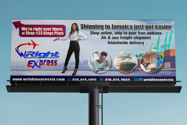 Signage Design | Wright Express | Billboard | ER Designs | Jamaican Graphic Design